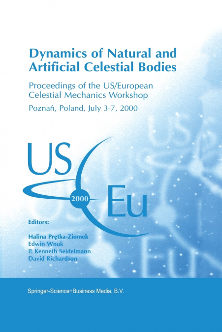 Dynamics of Natural and Artificial Celestial Bodies