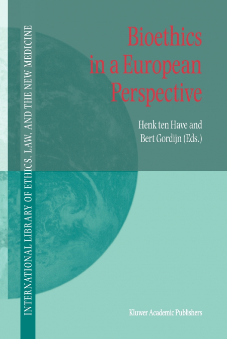 Bioethics in a European Perspective