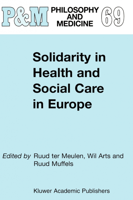 Solidarity in Health and Social Care in Europe