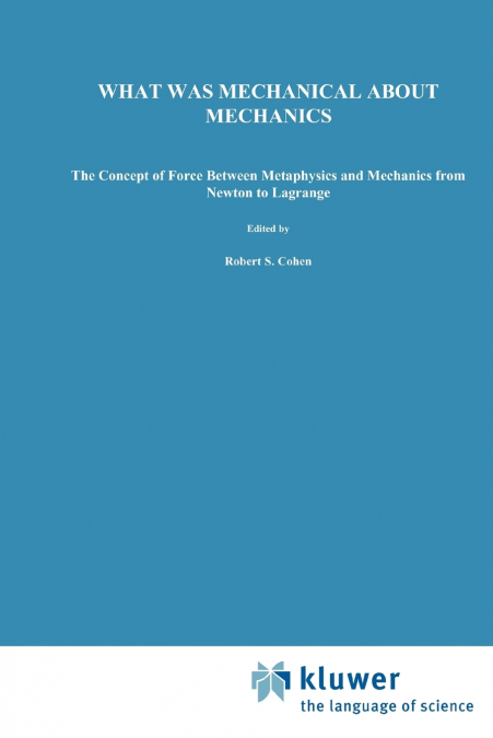 What was Mechanical about Mechanics