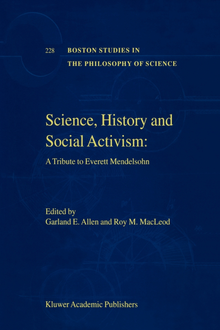 Science, History and Social Activism