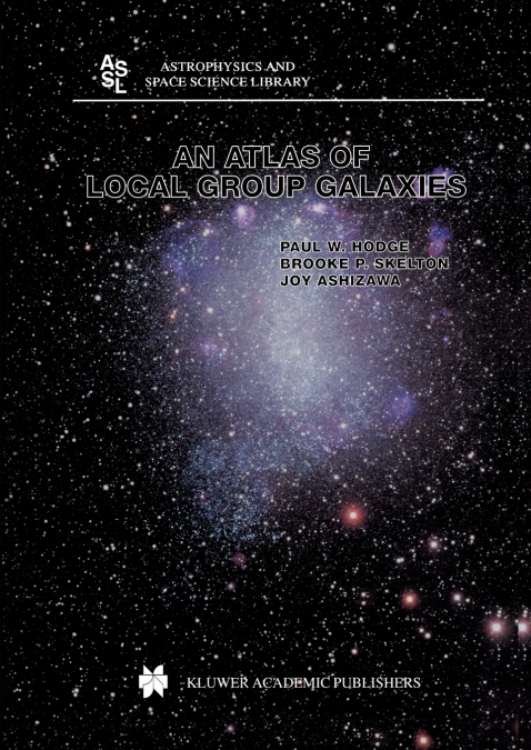 An Atlas of Local Group Galaxies