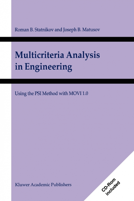 Multicriteria Analysis in Engineering