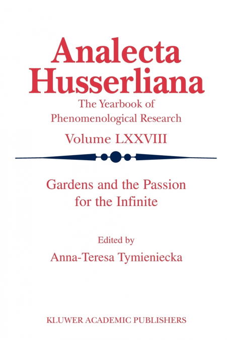 Gardens and the Passion for the Infinite