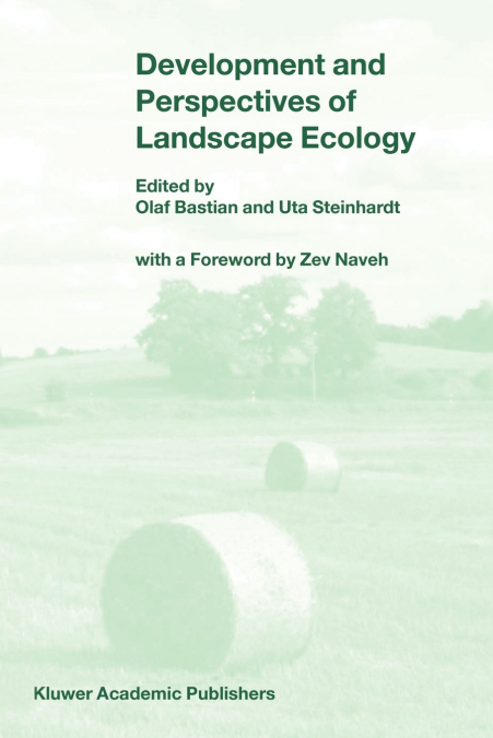 Development and Perspectives of Landscape Ecology