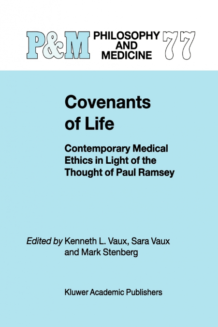 Covenants of Life