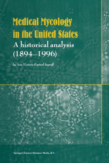 Medical Mycology in the United States