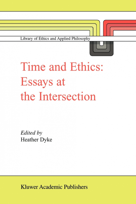 Time and Ethics