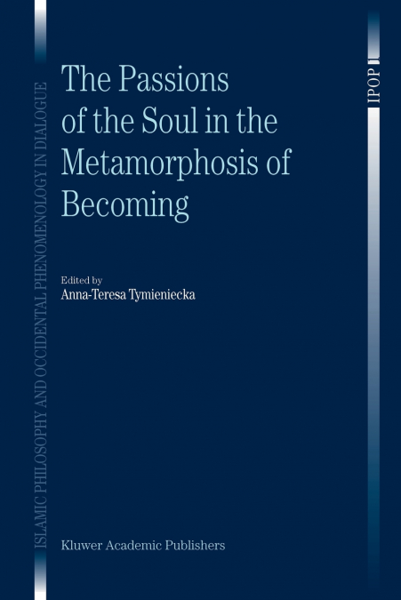 The Passions of the Soul in the Metamorphosis of Becoming