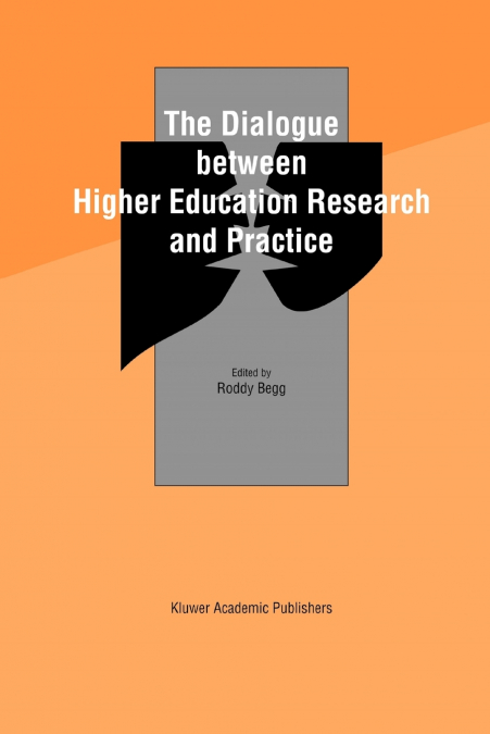 The Dialogue between Higher Education Research and Practice