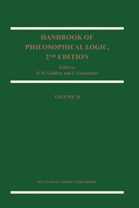 Handbook of Philosophical Logic