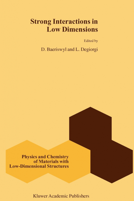 Strong Interactions in Low Dimensions