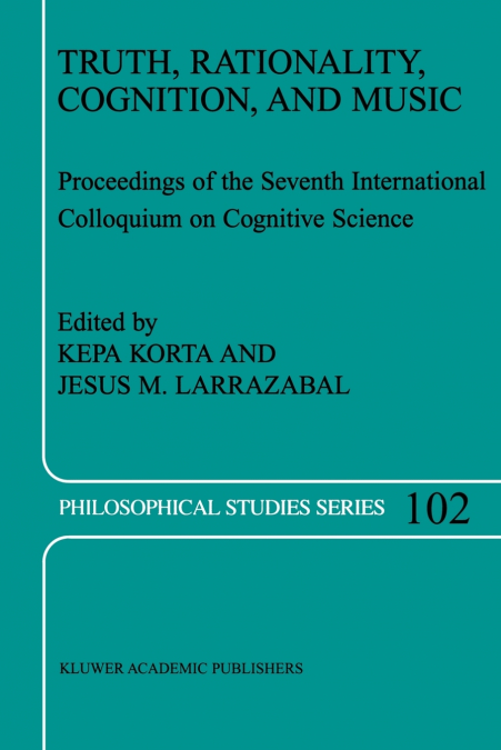 Truth, Rationality, Cognition, and Music
