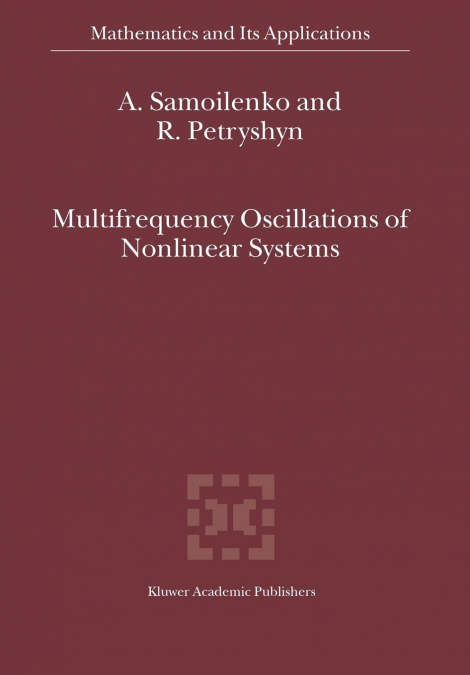 Multifrequency Oscillations of Nonlinear Systems