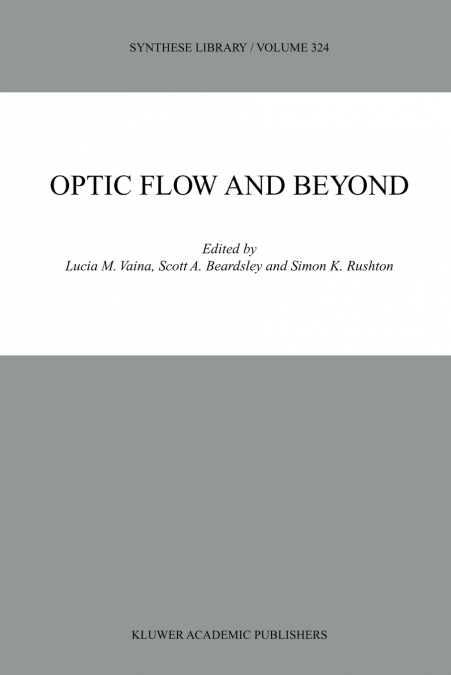 Optic Flow and Beyond