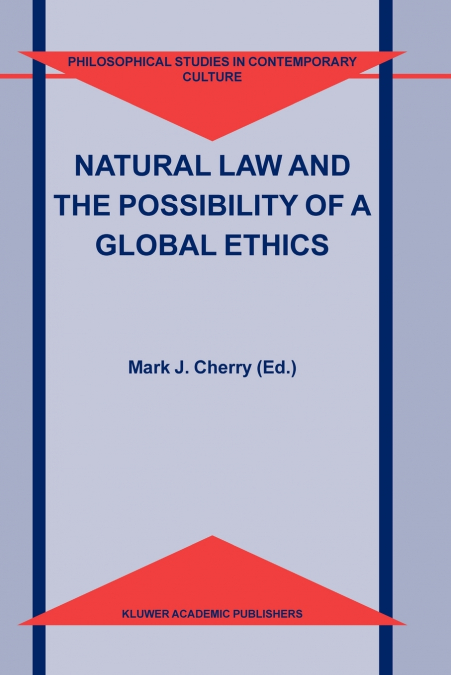 Natural Law and the Possibility of a Global Ethics