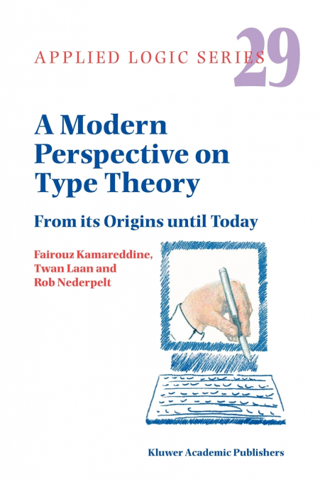 A Modern Perspective on Type Theory