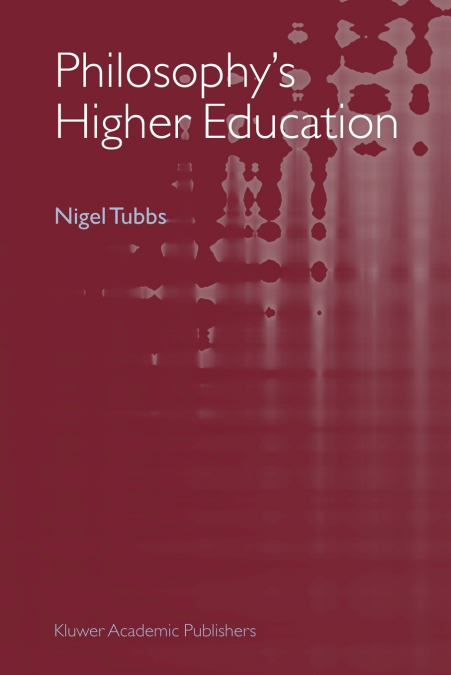 Philosophy’s Higher Education