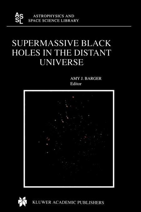 Supermassive Black Holes in the Distant Universe