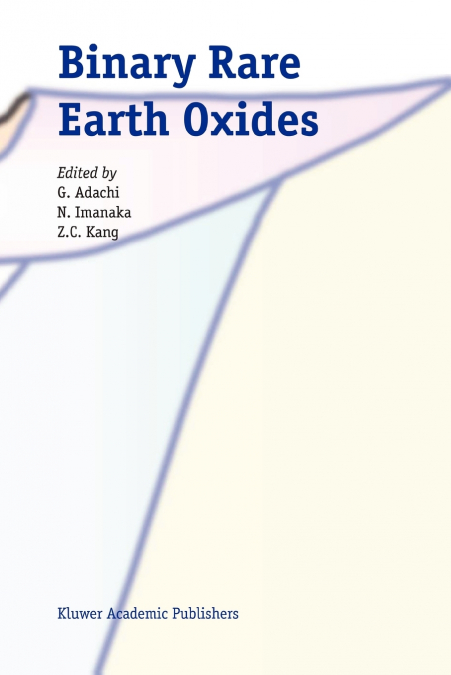 Binary Rare Earth Oxides