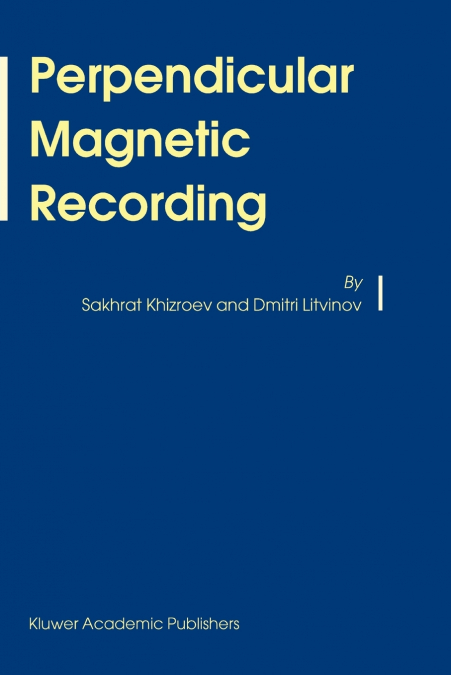 Perpendicular Magnetic Recording