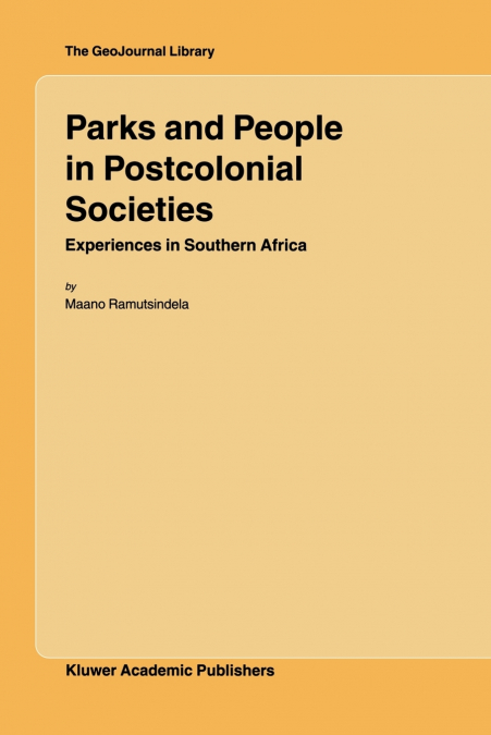 Parks and People in Postcolonial Societies