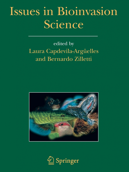 Issues in Bioinvasion Science
