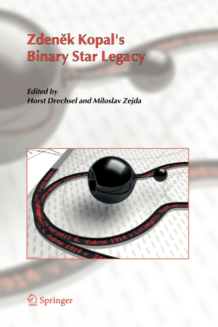 Zdenek Kopal’s Binary Star Legacy