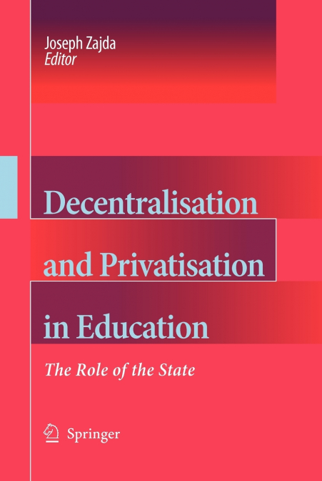Decentralisation and Privatisation in Education