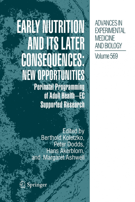 Early Nutrition and its Later Consequences