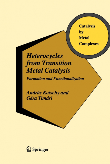 Heterocycles from Transition Metal Catalysis
