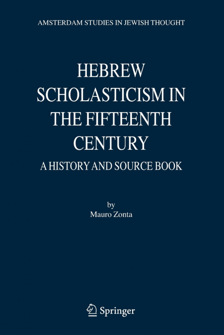 Hebrew Scholasticism in the Fifteenth Century