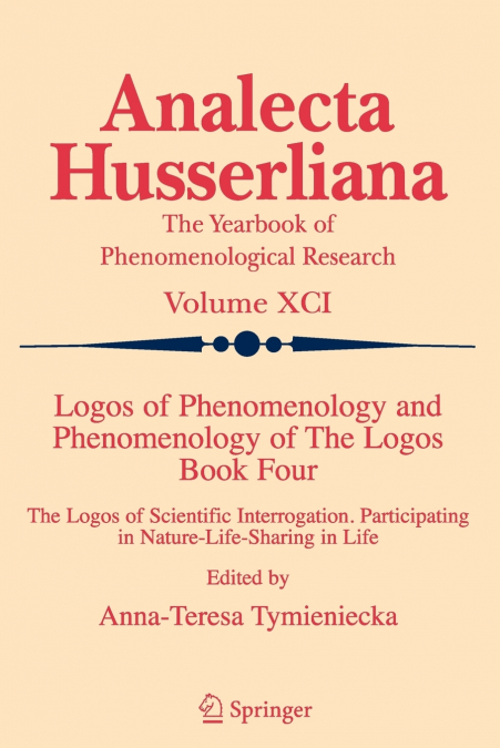 Logos of Phenomenology and Phenomenology of The Logos. Book Four