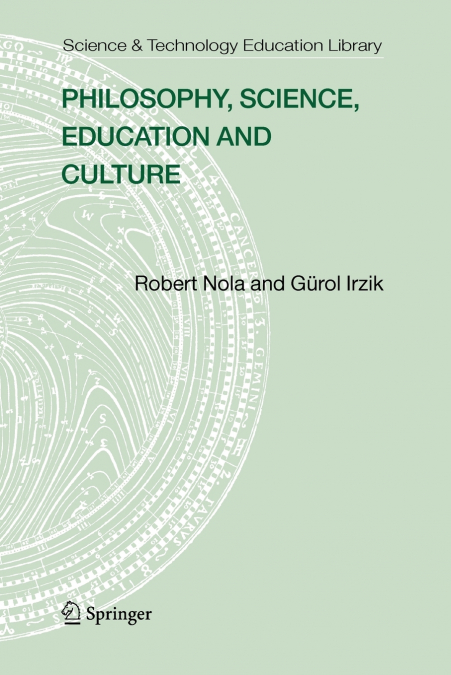 Philosophy, Science, Education and Culture