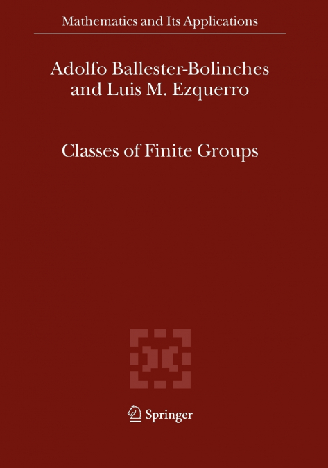 Classes of Finite Groups