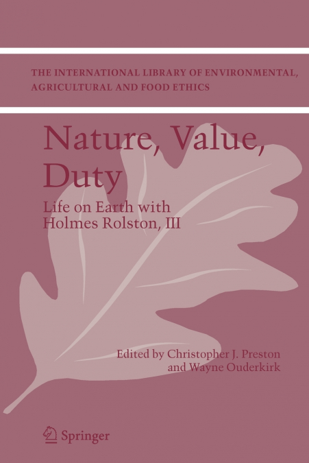 Nature, Value, Duty