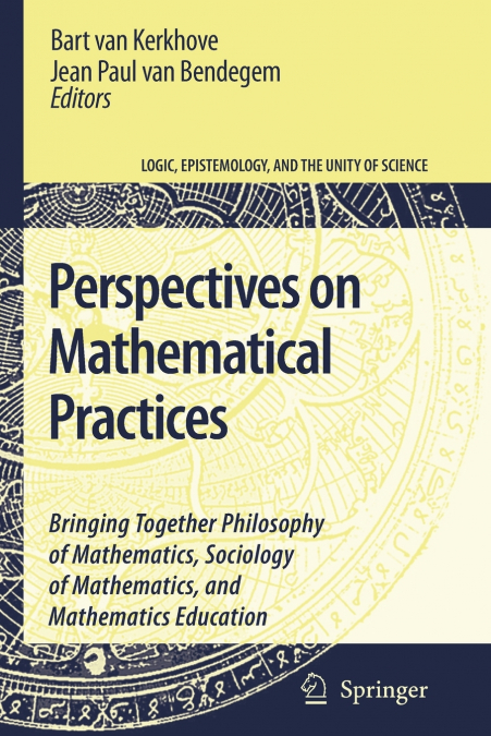 Perspectives on Mathematical Practices