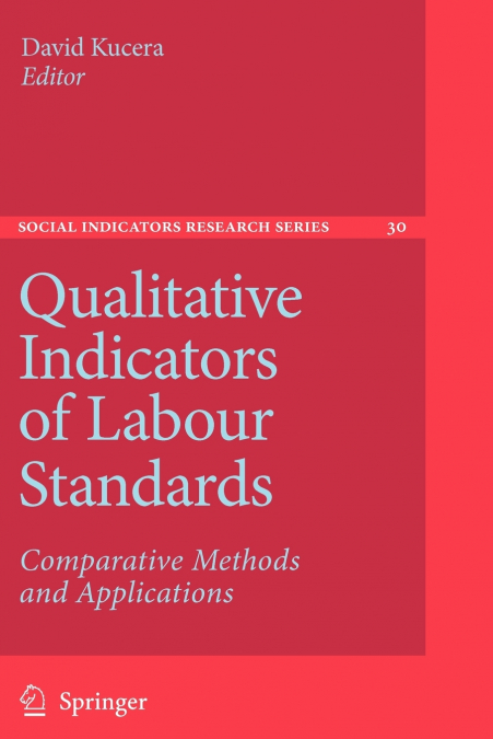 Qualitative Indicators of Labour Standards