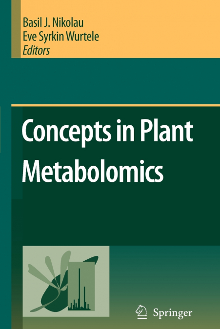 Concepts in Plant Metabolomics