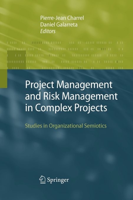 Project Management and Risk Management in Complex Projects