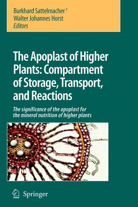 The Apoplast of Higher Plants