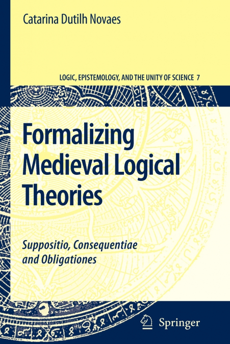 Formalizing Medieval Logical Theories