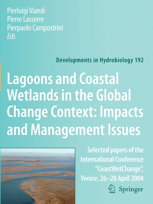 Lagoons and Coastal Wetlands in the Global Change Context