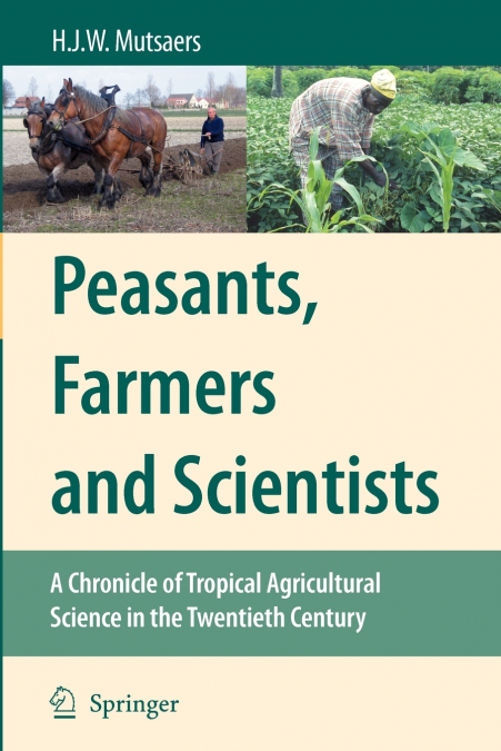 Peasants, Farmers and Scientists