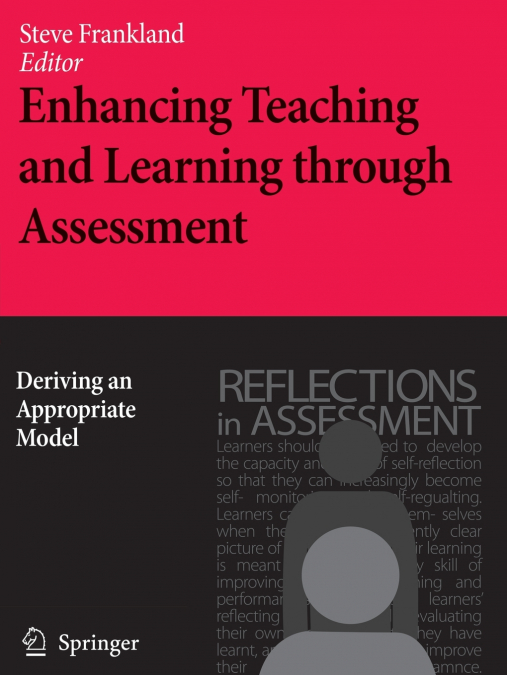 Enhancing Teaching and Learning through Assessment