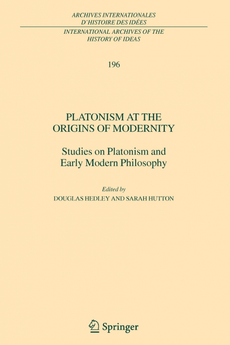 Platonism at the Origins of Modernity