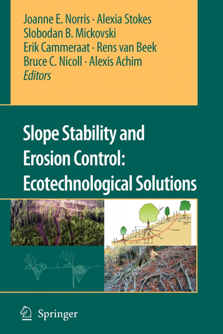 Slope Stability and Erosion Control
