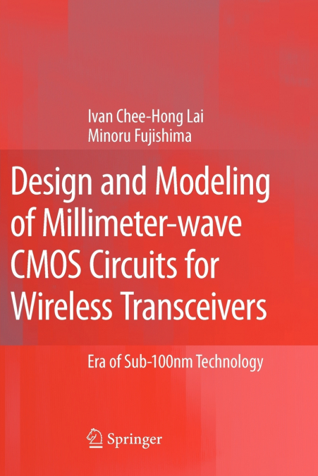 Design and Modeling of Millimeter-wave CMOS Circuits for Wireless Transceivers