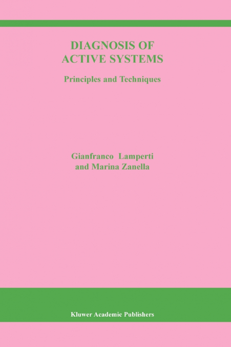 Diagnosis of Active Systems