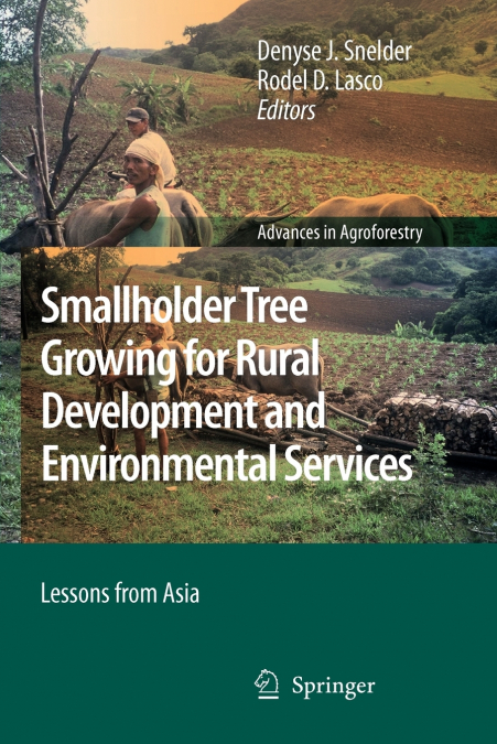 Smallholder Tree Growing for Rural Development and Environmental Services